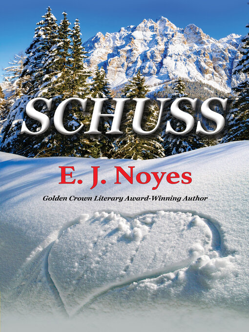 Title details for Schuss by E. J. Noyes - Available